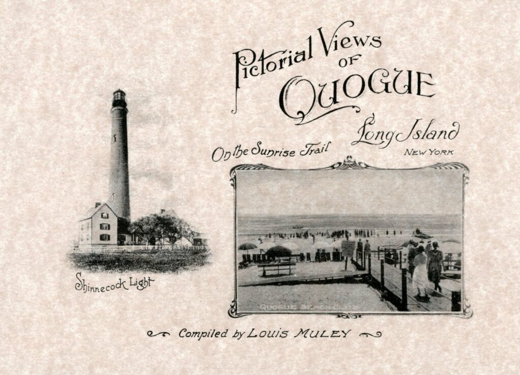 Pictorial Views of Quogue