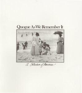 Quogue As We Remember It